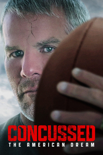 Concussed: The American Dream Poster