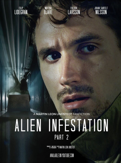 Alien Infestation: Part 2