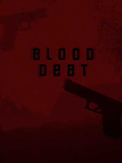 Blood Debt Poster