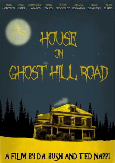 House on Ghost Hill Road Poster