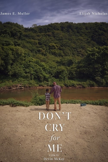 Don't Cry for Me Poster