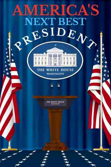 America's Next Best President
