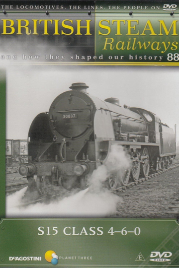 British Steam Railways 88: S15 Class 4-6-0