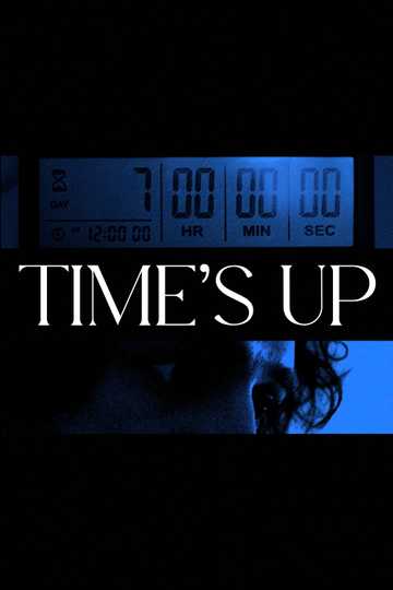 Time's Up Poster