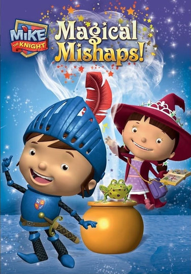 Mike the Knight: Magical Mishaps Poster