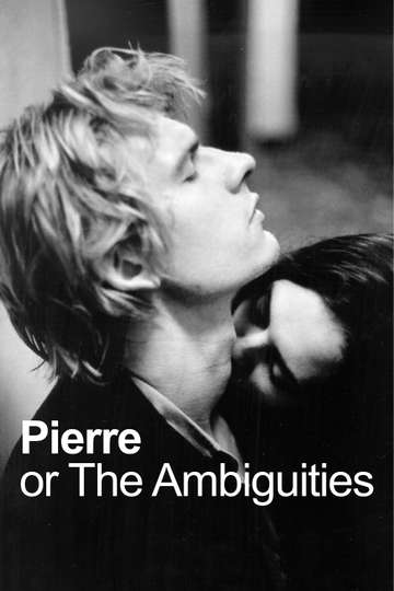 Pierre or The Ambiguities Poster