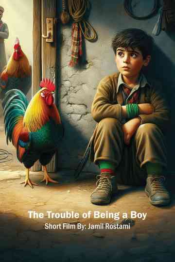 The Trouble of Being a Boy poster
