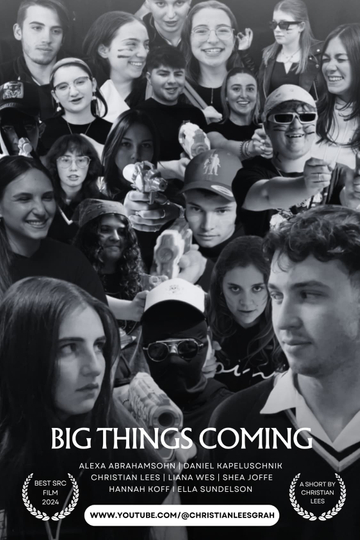 Big Things Coming - An SRC Film