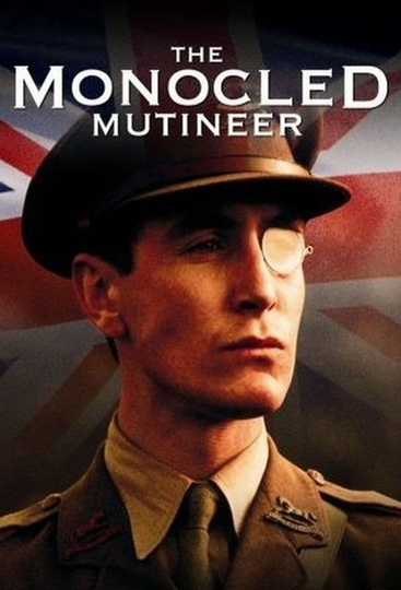 The Monocled Mutineer