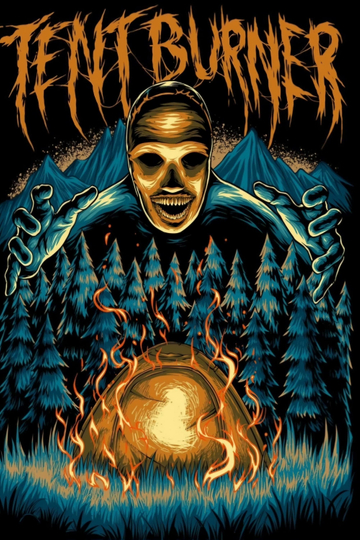 Tent Burner Poster