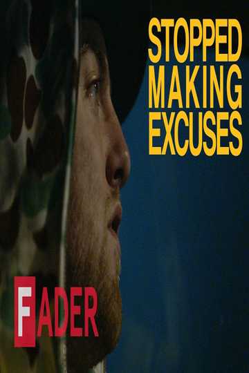 Stopped Making Excuses Poster