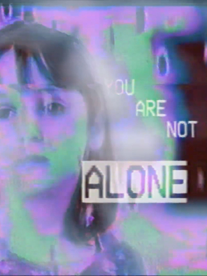 YOU ARE NOT ALONE