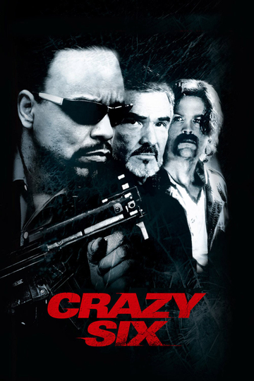 Crazy Six Poster