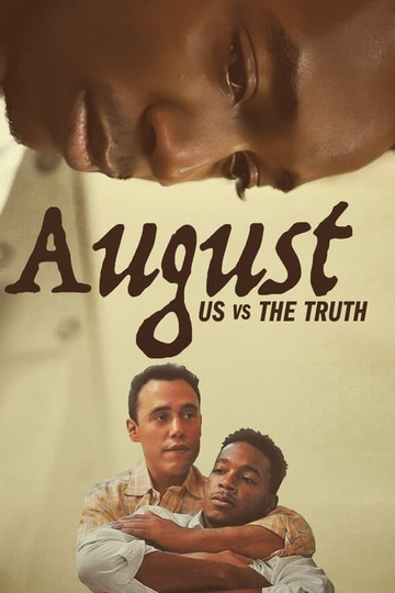 August: Us vs the Truth Poster