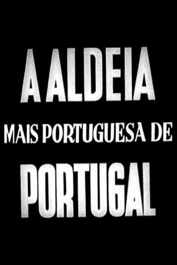 A Aldeia mais Portuguesa de Portugal