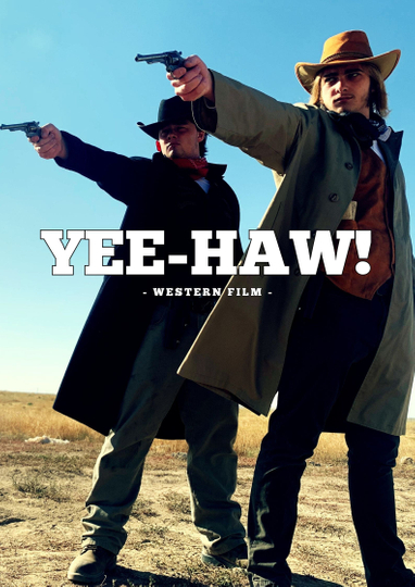 YEE-HAW! Poster