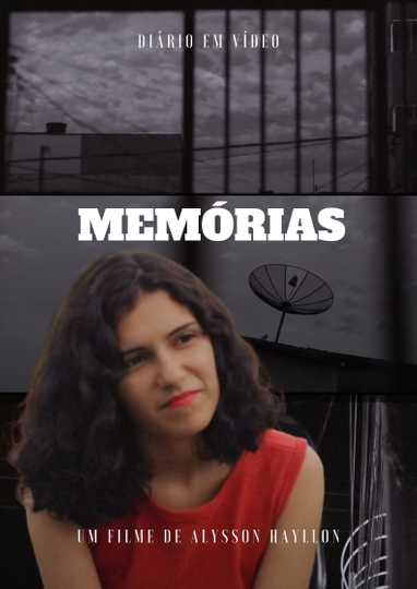 Diário em vídeo: Memórias Poster