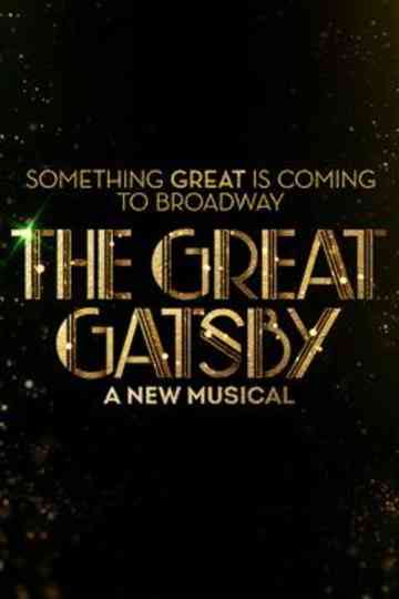 The Great Gatsby: A New Musical Poster