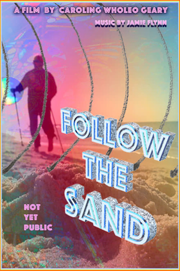 Follow the Sand Poster