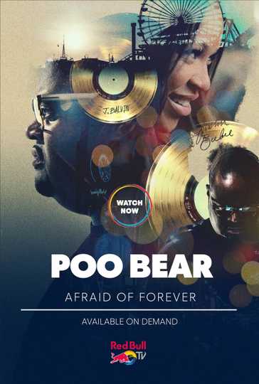 Poo Bear: Afraid of Forever Poster