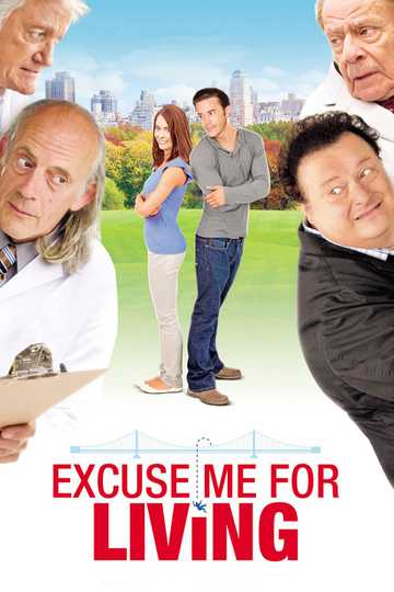 Excuse Me for Living Poster