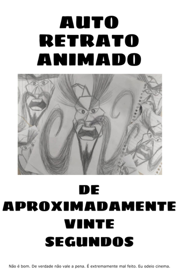 Auto retrato animado de aproximadamente 20 segundos Poster