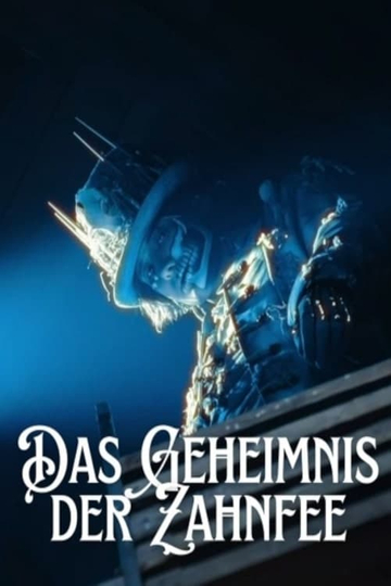 Das GEHEIMNIS der ZAHNFEE Poster