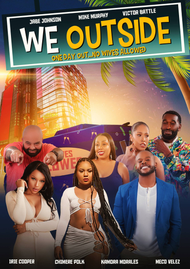 We Outside Poster