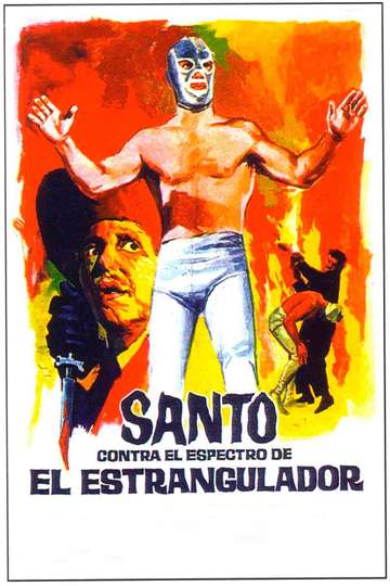 Santo vs the Ghost of the Strangler Poster