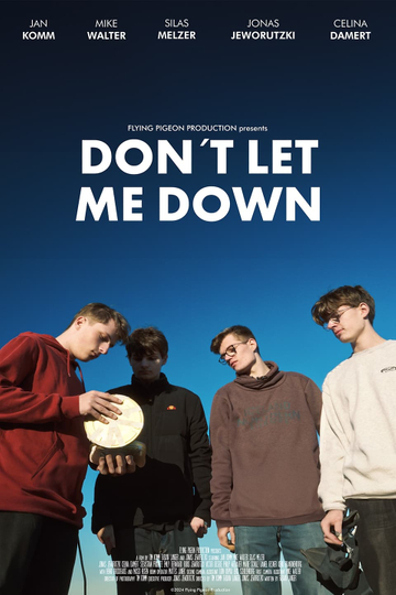 Don´t Let Me Down