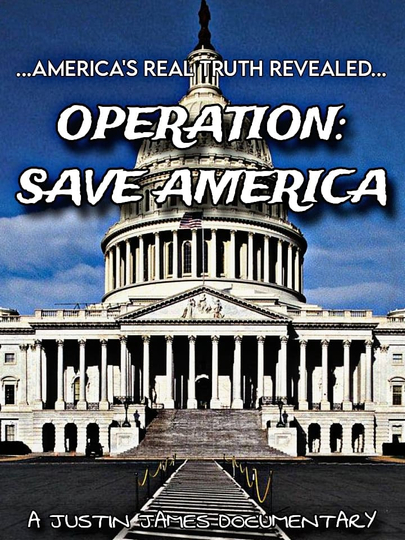 Operation: Save America