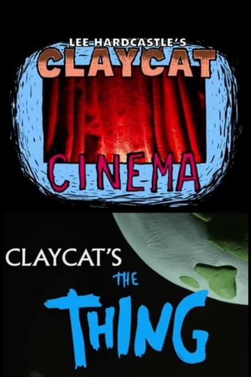 Claycat's The Thing