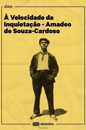 À Velocidade da Inquietação - Amadeo de Souza-Cardoso Poster