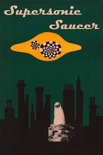 Supersonic Saucer Poster