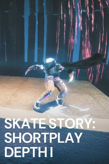 Skate Story: Shortplay Depth I