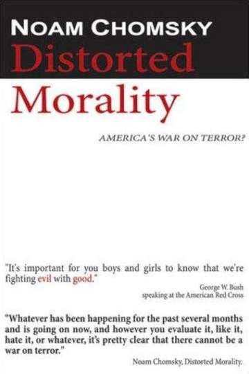 Noam Chomsky Distorted Morality