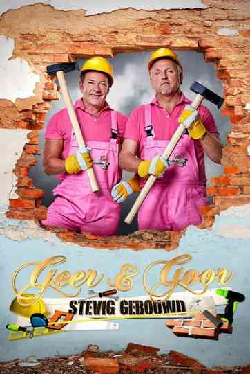 Geer & Goor: Stevig Gebouwd poster