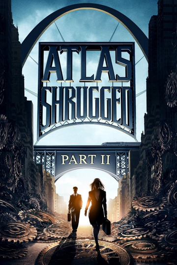 Atlas Shrugged: Part II