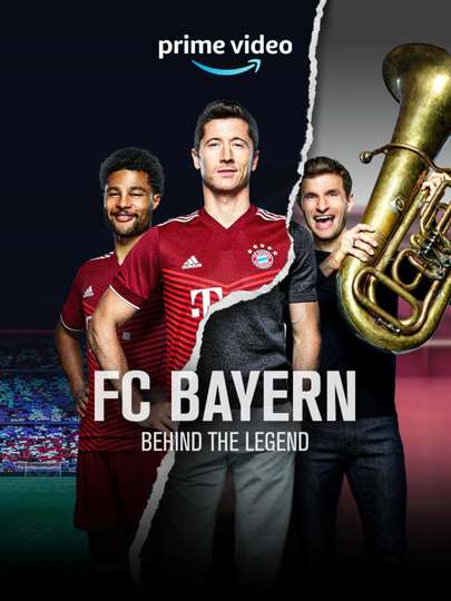 FC Bayern - Behind the Legend Poster