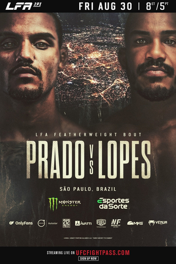 LFA 191: Prado vs. Lopes