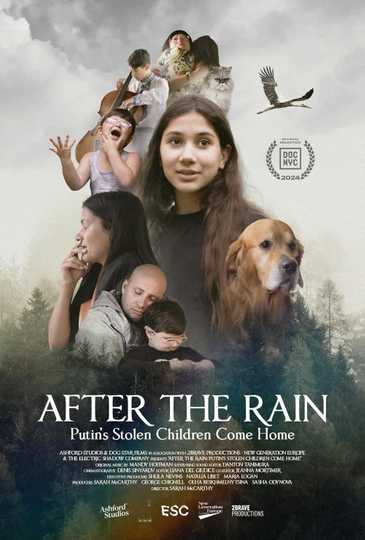 After the Rain: Putin's Stolen Children Come Home Poster