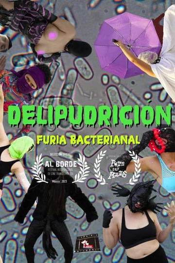 Delipudrición: Furia bacterianal