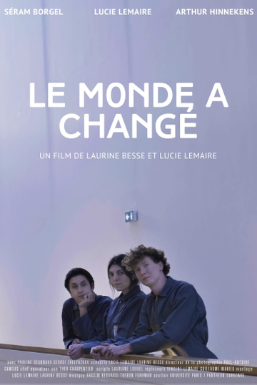 Le Monde a Changé