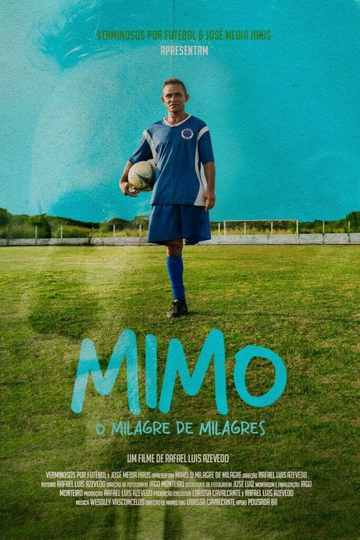 Mimo: O Milagre de Milagres Poster