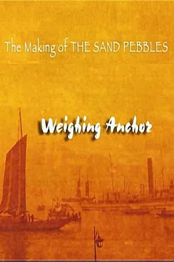 The Making of 'The Sand Pebbles'