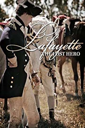 Lafayette The Lost Hero Poster