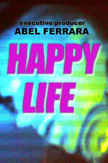 Happy Life Poster