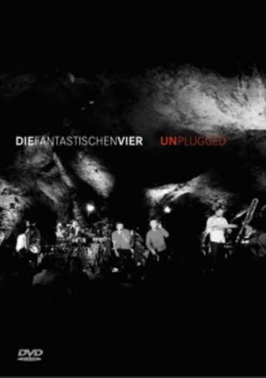 Die Fantastischen Vier: MTV Unplugged