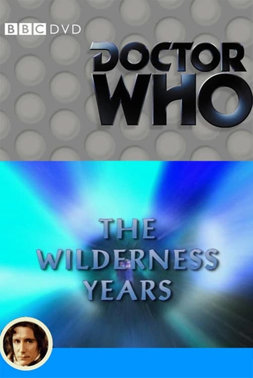 The Wilderness Years