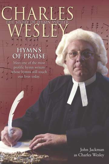 Hymns of Praise  Charles Wesley